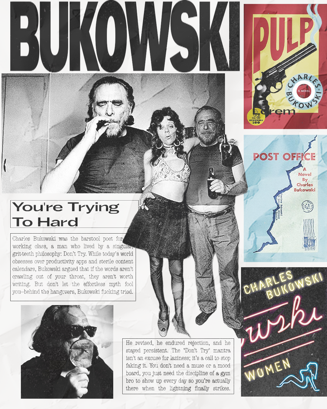 Bukowski; Not Trying Has Never Been So Hard